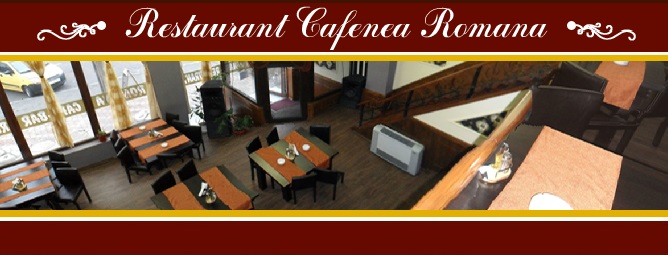 Restaurant Cafenea Romana